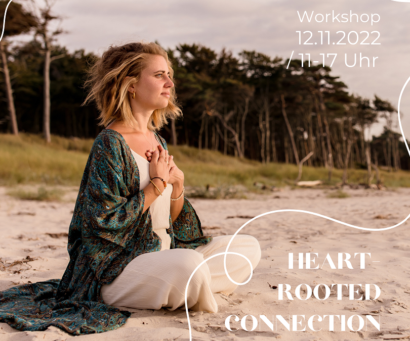 Heart-rooted connection – Workshop